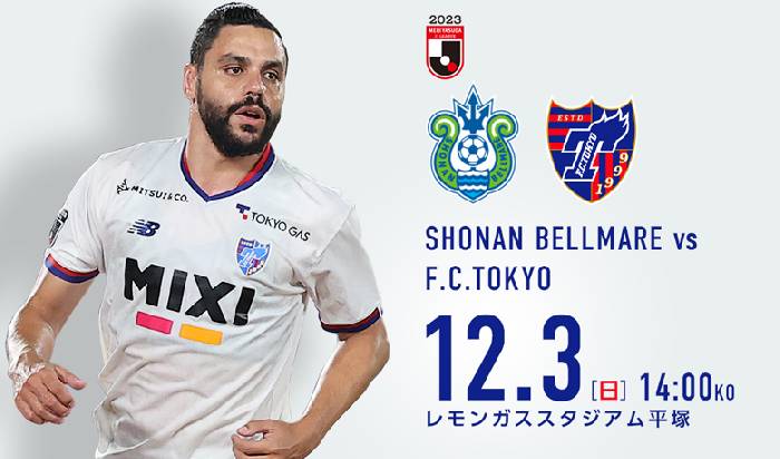 Nhận định, soi kèo Shonan Bellmare vs FC Tokyo, 12h00 ngày 3/12