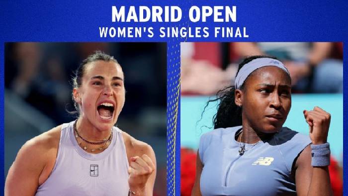 Xem Chung kết Madrid Open 2025 - Sabalenka vs Gauff ở đâu, trên kênh nào? Xem Chung kết Madrid Open 2025 - Sabalenka vs Gauff ở đâu, trên kênh nào?