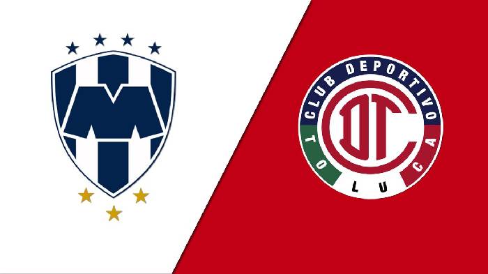 Nhận định, soi kèo Monterrey vs Toluca, 8h10 ngày 6/2