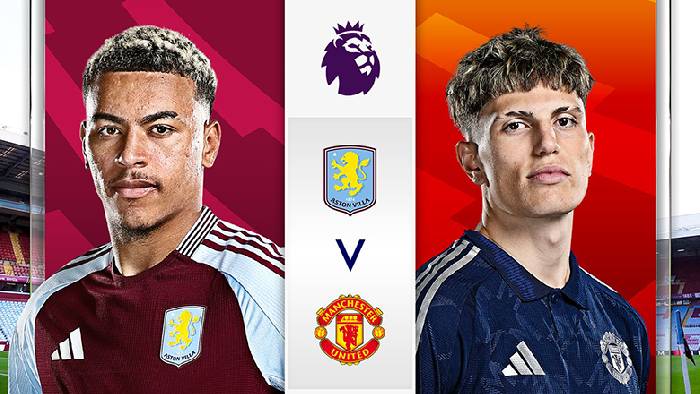 Chuyên gia dự đoán Aston Villa vs MU, 20h00 ngày 6/10