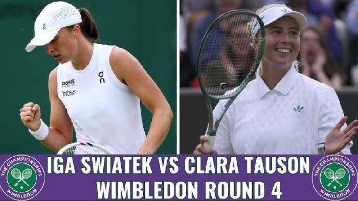 Nhận định tennis Swiatek vs Tauson, Vòng 4 Wimbledon - 22h30 ngày 7/7