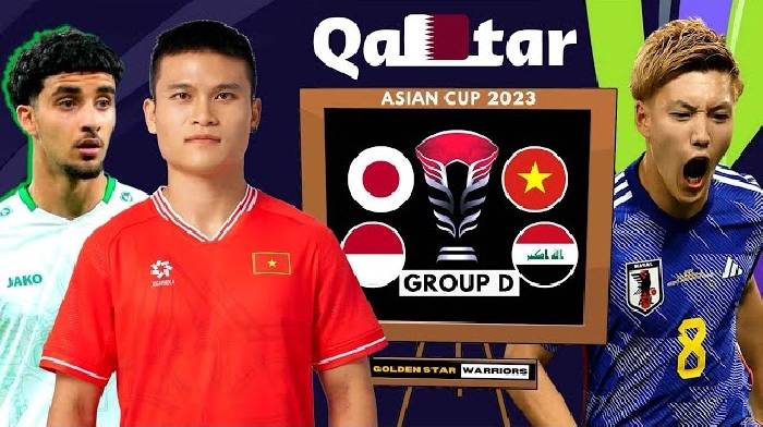 Nhận định Bảng D AFC Asian Cup 2024: Nhật Bản out trình, Việt Nam chờ vé vớt