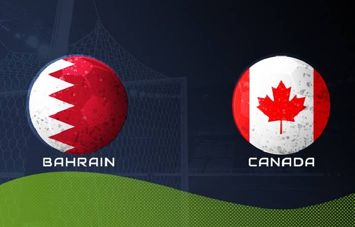 Nhận định, soi kèo Bahrain vs Canada, 22h30 ngày 11/11