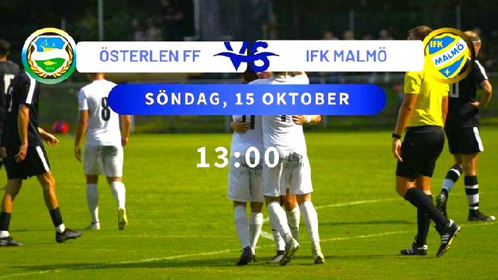 Nhận định, soi kèo Osterlen FF vs IFK Malmo, 18h00 ngày 15/10