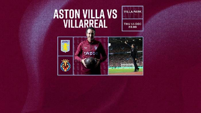 Nhận định, soi kèo Aston Villa vs Villarreal, 3h ngày 16/12