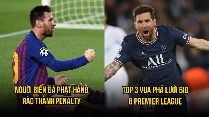 Top 10 thống kê 'vô đối' của Messi: Top xé lưới Big 6 dù không chơi bóng ở Anh