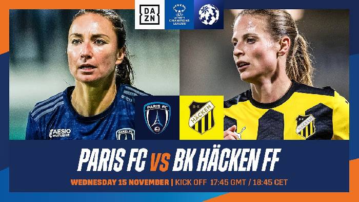 Nhận định, soi kèo Nữ Paris FC vs Nữ Hacken, 0h45 ngày 16/11