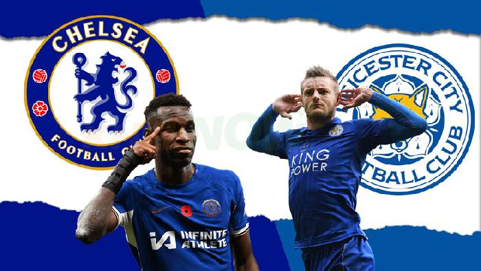 Nhận định, soi kèo Chelsea với Leicester, 19h45 ngày 17/3: Khó tin The Blues