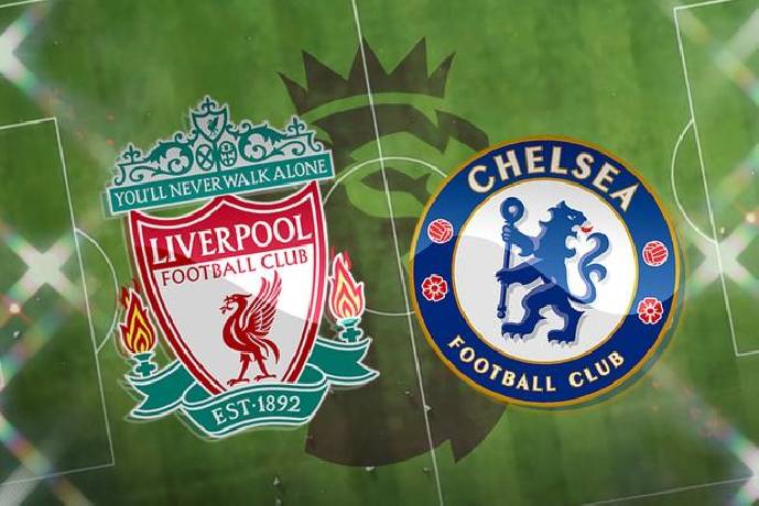 Đại bàng dự đoán Liverpool vs Chelsea, 19h30 ngày 21/1