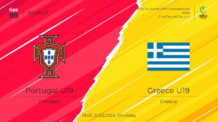 Nhận định, soi kèo U19 Bồ Đào Nha với U19 Hy Lạp, 01h00 ngày 21/3: Sức mạnh 'chiếu trên'
