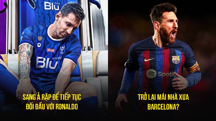 Top 5 bến đỗ đầy hứa hẹn của Messi sau khi rời PSG