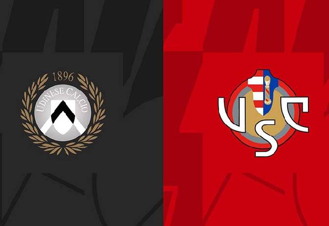 Nhận định, soi kèo Udinese vs Cremonese, 20h00 ngày 23/4