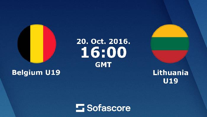 Nhận định, soi kèo U19 Bỉ với U19 Lithuania, 19h00 ngày 23/3: Bắt nạt nhược tiểu