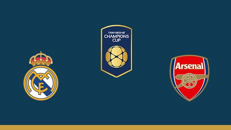 Nhận định Real Madrid vs Arsenal, 06h00 24/7 (ICC 2019)