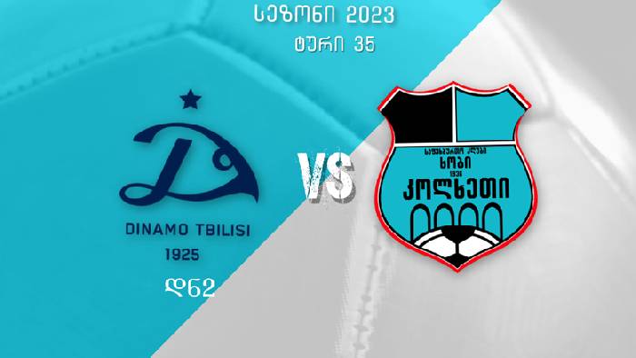 Nhận định, soi kèo Dinamo Tbilisi II vs Kolkheti Khobi, 17h00 ngày 27/11