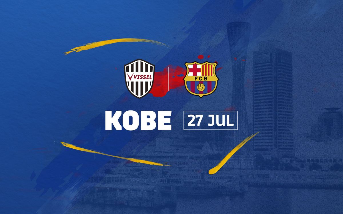 Nhận định Vissel Kobe vs Barcelona, 16h00 27/07 (Giao hữu)