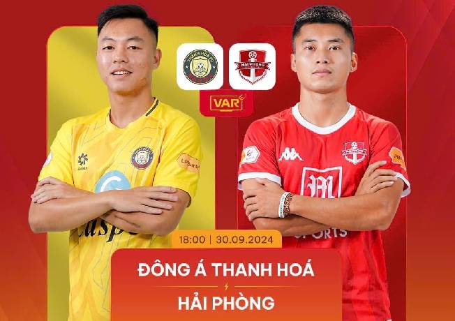 Link trực tiếp Thanh Hóa vs Hải Phòng, 18h00 ngày 30/9, V-League