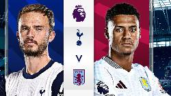 Chuyên gia dự đoán Tottenham vs Aston Villa, 21h00 ngày 3/11