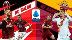 Soi bảng dự đoán tỷ số chính xác AC Milan vs Roma, 0h30 ngày 7/1