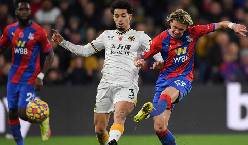 Nhận định, soi kèo Wolves vs Crystal Palace, 22h ngày 5/3