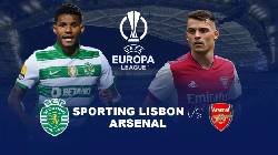 Phân tích kèo hiệp 1 Sporting Lisbon vs Arsenal, 0h45 ngày 10/3 Phân tích kèo hiệp 1 Sporting Lisbon vs Arsenal, 0h45 ngày 10/3