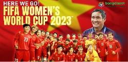 Trực tiếp bóng đá nữ Việt Nam hôm nay, Link xem World Cup nữ 2023