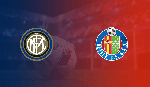 Nhận định bóng đá Inter Milan vs Getafe, 3h00 ngày 13/3