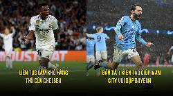 5 cầu thủ hay nhất tứ kết lượt đi Champions League: 'Vinicius làm khổ Chelsea' 5 cầu thủ hay nhất tứ kết lượt đi Champions League: 'Vinicius làm khổ Chelsea'