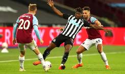 Nhận định, soi kèo Newcastle vs West Ham, 20h ngày 15/8