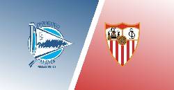 Phân tích kèo hiệp 1 Alaves vs Sevilla, 3h ngày 18/1