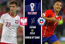 Nhận định, soi kèo Ba Lan vs Chile, 0h ngày 17/11 Nhận định, soi kèo Ba Lan vs Chile, 0h ngày 17/11