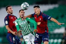 Nhận định, soi kèo Betis vs Osasuna, 3h ngày 19/1