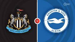 Chuyên gia dự đoán kết quả Newcastle vs Brighton, 01h30 ngày 19/5