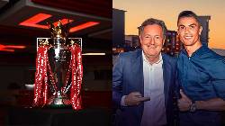 Piers Morgan: “Nếu có Ronaldo thì họ đã vô địch Premier League” Piers Morgan: “Nếu có Ronaldo thì họ đã vô địch Premier League”
