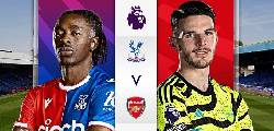 Nhận định, soi kèo Crystal Palace vs Arsenal, 02h00 ngày 22/8