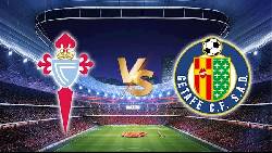 Nhận định, soi kèo Celta Vigo vs Getafe, 2h ngày 25/10 Nhận định, soi kèo Celta Vigo vs Getafe, 2h ngày 25/10