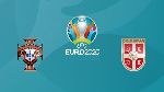 Nhận định Bồ Đào Nha vs Serbia, 02h45 26/03 (Vòng loại Euro 2020)