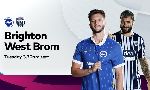 Nhận định Brighton vs West Bromwich, 0h30 ngày 27/10