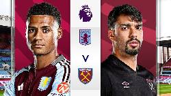 Kèo vàng bóng đá Aston Villa vs West Ham, 23h30 ngày 26/1: Khó tin The Hammers