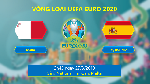 Nhận định Malta vs Tây Ban Nha, 02h45 27/3 (Vòng loại Euro 2020)