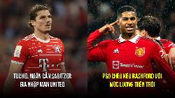 Tin M.U sáng 29/3: Tuchel ngăn cản Sabitzer; PSG ra sức chèo kéo Rashford Tin M.U sáng 29/3: Tuchel ngăn cản Sabitzer; PSG ra sức chèo kéo Rashford