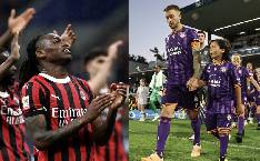 Nhận định, soi kèo Perth Glory vs AC Milan, 17h00 ngày 31/7: Tiếp đà hưng phấn